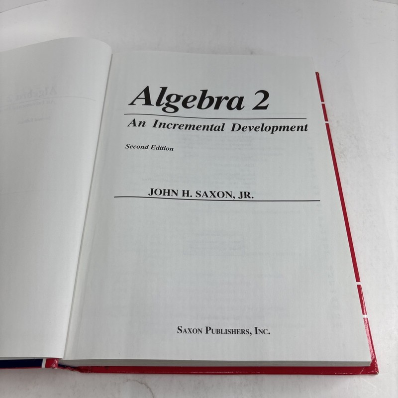 Saxon Algebra 2 An Incremental Development 2nd Edition Textbook & Teacher’s Ed gallery