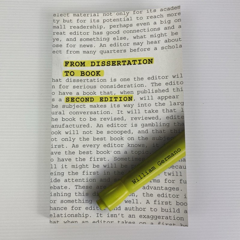 From Dissertation to Book – 2nd edition – William Germano – PB