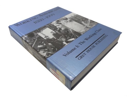 Working Americans 1880-1999: The Wor..., Derks, Scott V