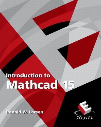 Introduction to Mathcad 15, Paperback by Larsen, Ronald W., Like New Used, Fr…