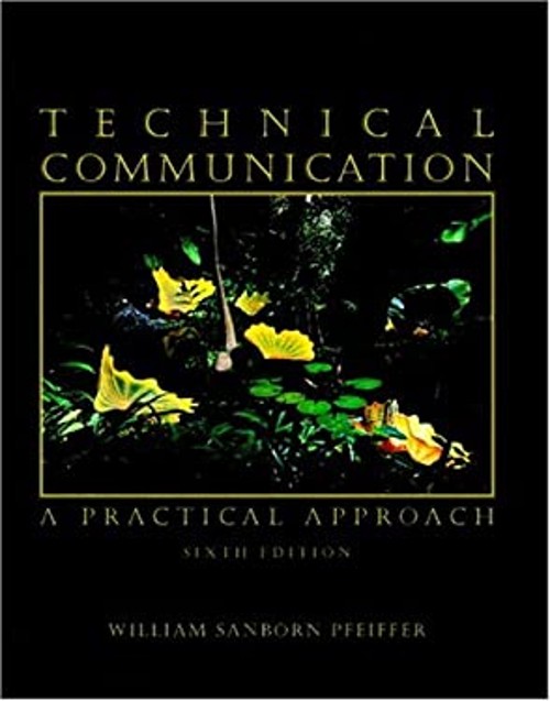 Technical Communication : A Practical Approach Paperback William