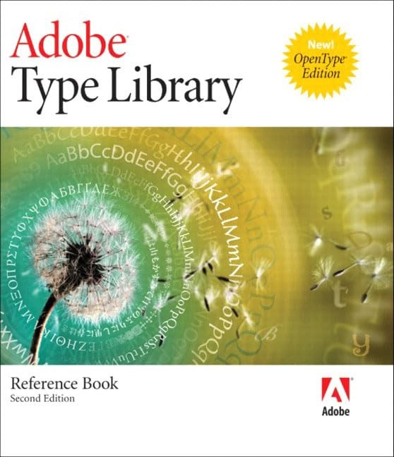 Adobe Type Library Reference Book, The (2nd Edition) – paperback Adobe Syste…