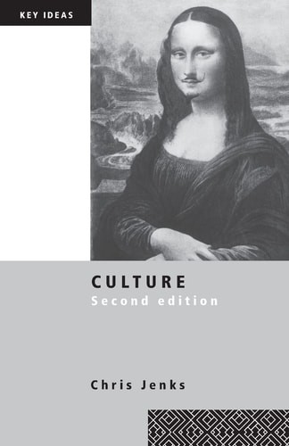 Culture (Key Ideas) by Jenks, Chris,Jenks, Chris, Good Book