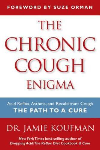 The Chronic Cough Enigma: How to recognize, diagnose and treat neurogenic – GOOD