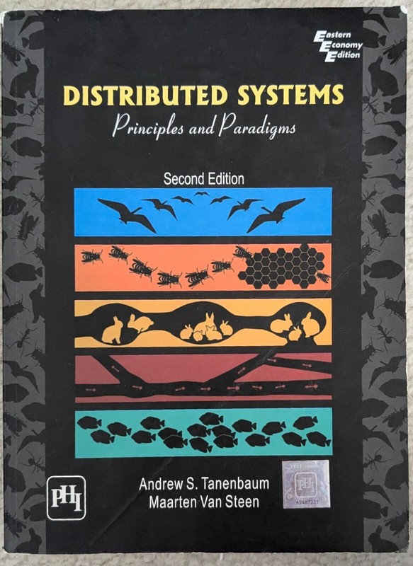 Distributed Systems : Principles and Paradigms by Maarten Van Steen and…