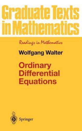Ordinary Differential Equations (Graduate Texts in Mathematics, 182), Walter, Wo