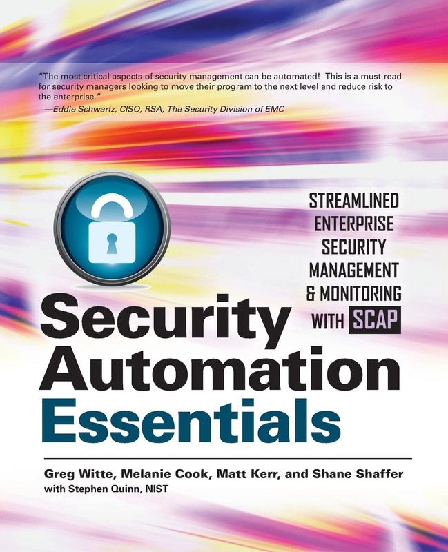 Security Automation Essentials: Streamlined Enterprise Security Management &…