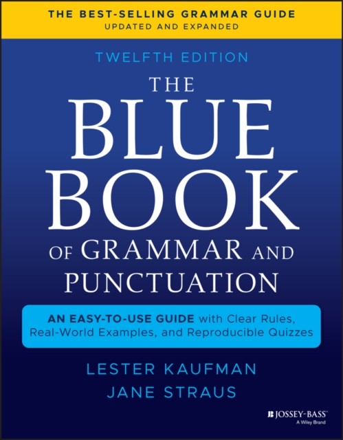 BLUE BOOK OF GRAMMAR & PUNCTUATION 12TH by Lester GrammarBook.com Kaufman