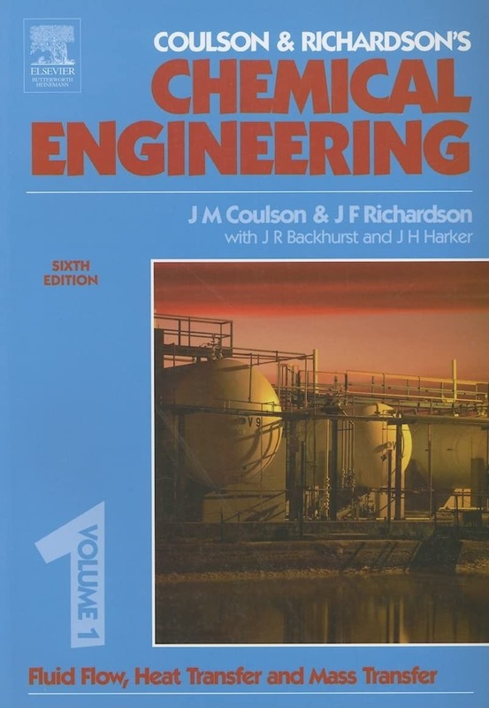 Chemical Engineering Vol. 1: Fluid Flow