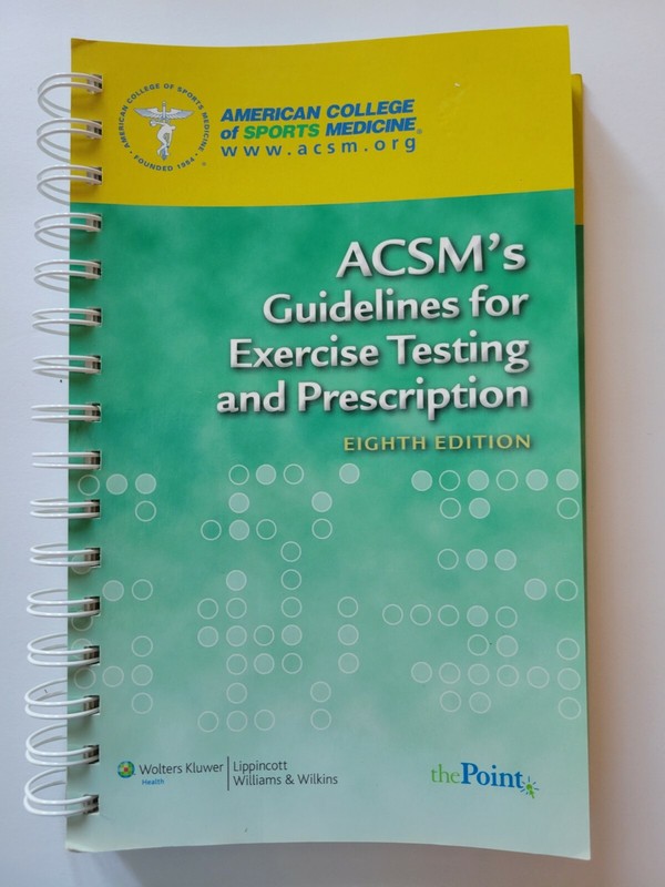 ACSM’s Guidelines for Exercise Testing and Prescription