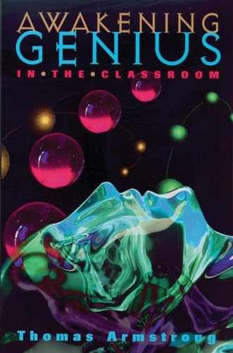 Awakening Genius in the Classroom – Paperback, by Armstrong Thomas – Very Good