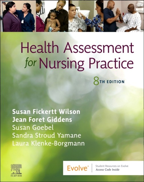 HEALTH ASSESSMENT FOR NURSING PRACTICE by WILSON,SUSAN FICKERT Paperback