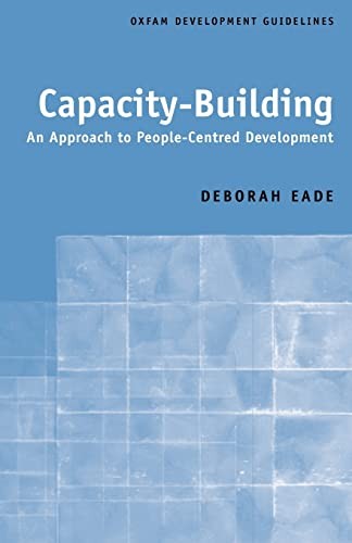 Capacity-Building: An Approach to Peo…, Eade, Deborah