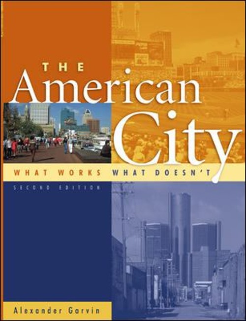The American City : What Works, What Doesn’t Hardcover Alexander