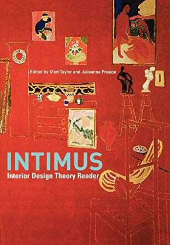 INTIMUS: Interior Design Theory – Paperback, by Taylor Mark; Preston – Very Good