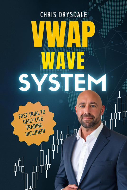 VWAP Wave System: Day Trade the Futures Market with Structure, Context, and a Di gallery