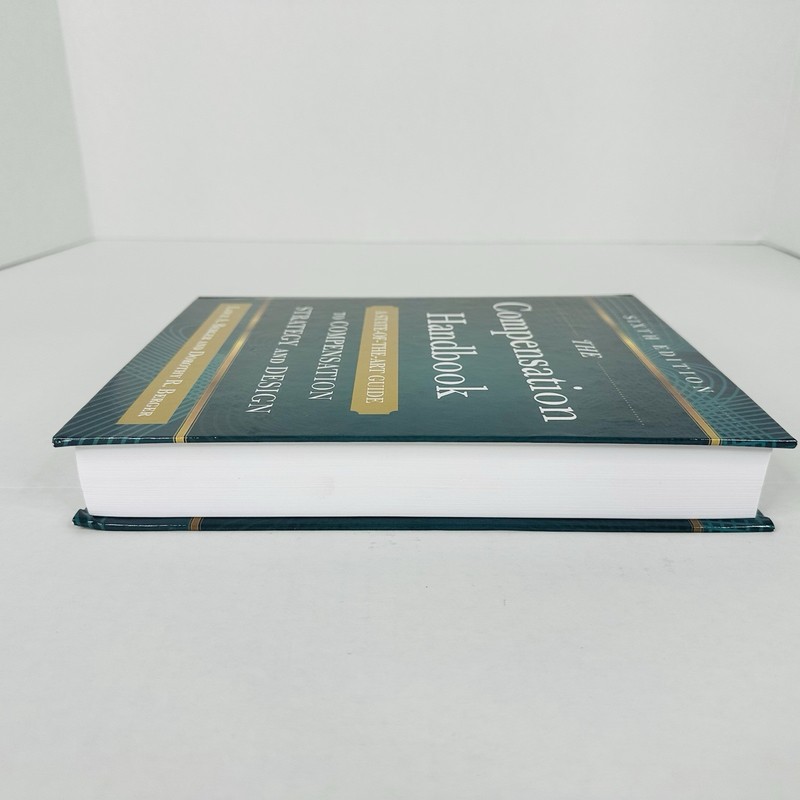The Compensation Handbook 6th Edition: Guide to Comp Strategy & Design Textbook gallery