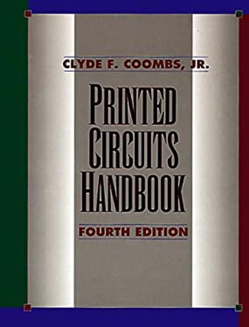 Printed Circuit Handbook Hardcover Clyde F., Jr. Coombs