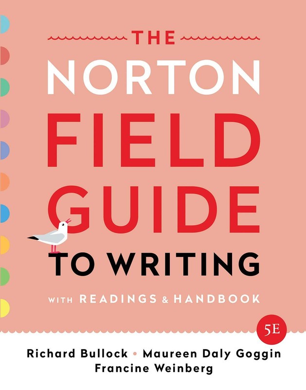 The Norton Field Guide to Writing: with Readings and Handbook (paperback)