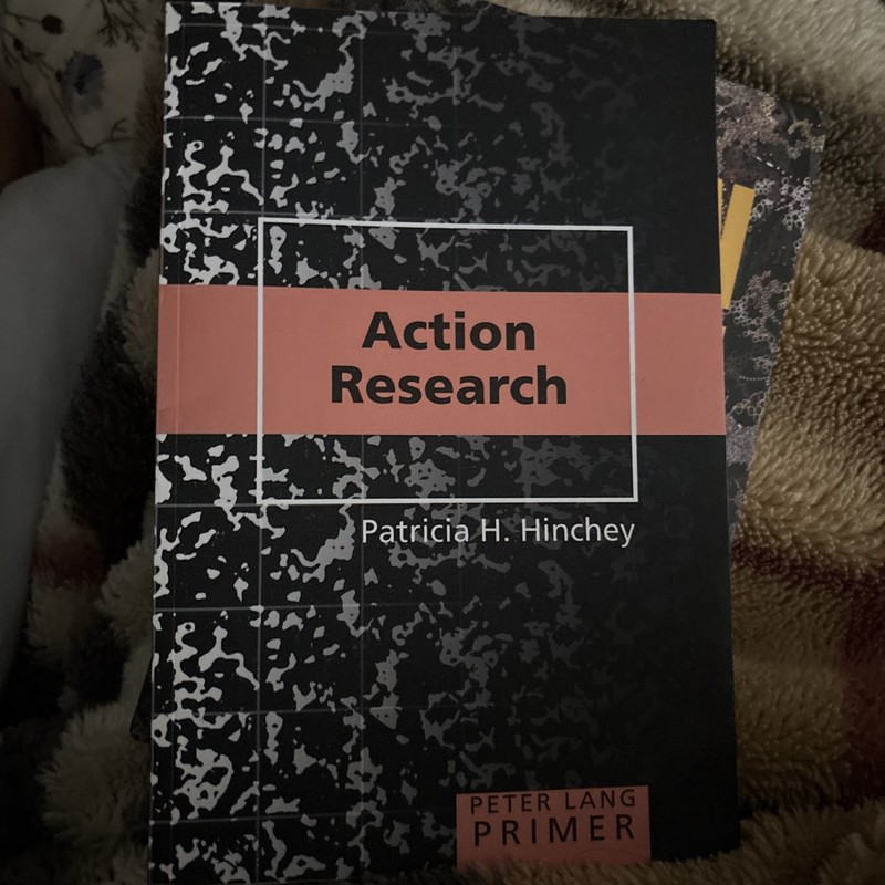 Counterpoints Primers Ser.: Action Research Primer by Patricia H. Hinchey ... gallery
