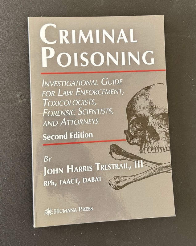 CRIMINAL POISONING 2nd Edition John Harris Trestrail Paperback Book Humana 2007