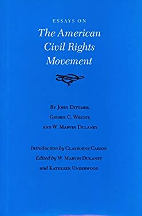 Essays on the American Civil Rights Movement Hardcover