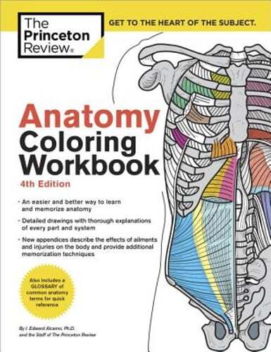 Anatomy Coloring Workbook, 4th Edition: An Easier and Better Way to Learn: Used