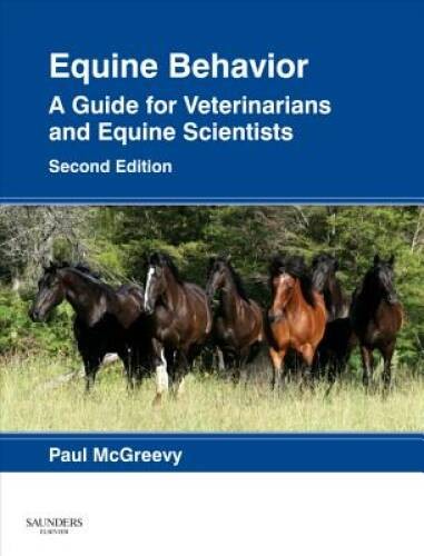 Equine Behavior: A Guide for Veterinarians and Equine Scientists, 2e – VERY GOOD