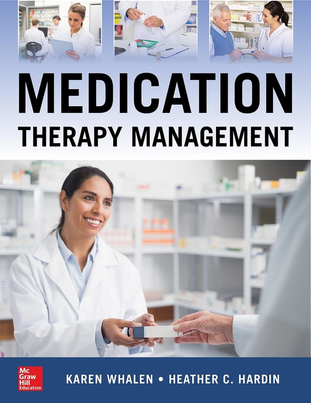 Medication Therapy Management, Second Edition by Karen Lynn Whalen