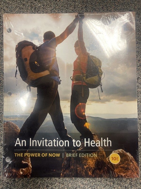 An Invitation to Health, Brief Edition, Loose-Leaf Version by Dianne Hales…