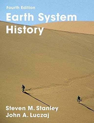 Earth System History – Paperback, by Steven M. Stanley – Very Good