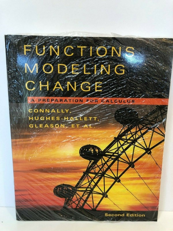 Functions Modeling Change : A Preparation for Calculus by Deborah…