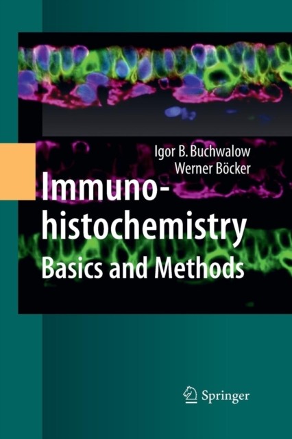 Buchwalow - Immunohistochemistry Basics and Methods - New paperback o - X555z