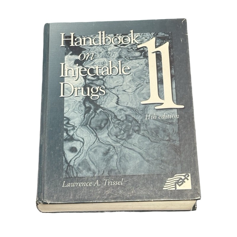 Handbook on Injectable Drugs 11th Ed Hardcover Lawrence A. Trissel ASHP 2001