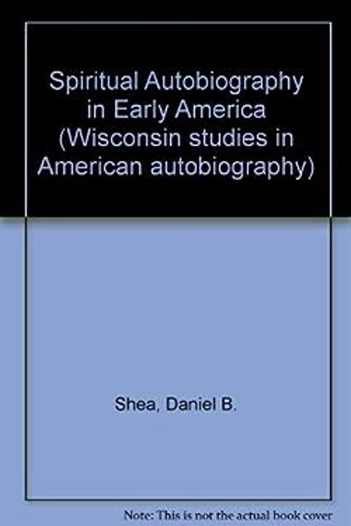 Spiritual Autobiography in Early America Hardcover Daniel B., Jr.