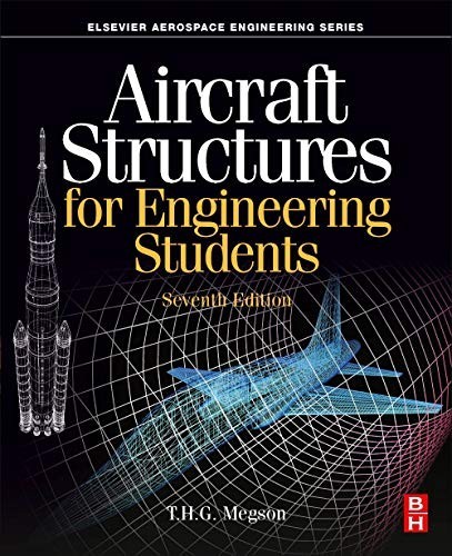 Aircraft Structures for Engineering …, Megson, T.H.G.