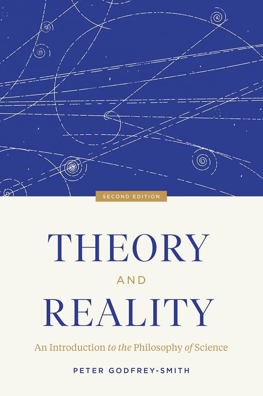 Theory and Reality: An Introduction to the Philosophy of Science, Second Edi…
