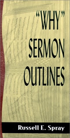 Why Sermon Outlines