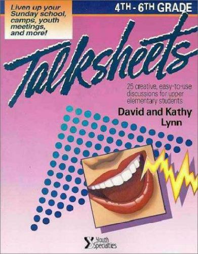 4Th-6Th Grade Talksheets: 25 Creative, Eas- 9780310374916, paperback, David Lynn