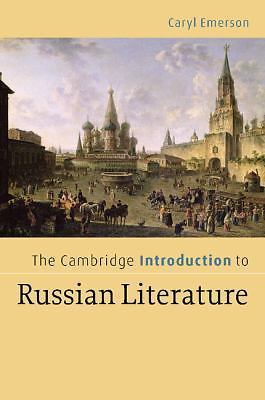 Cambridge Introduction to Russian Literature by Emerson, Caryl, paperback, Used