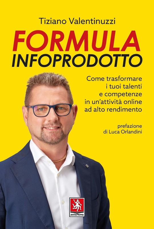 Luca Orlandini Formula infoprodotto. Come trasformare i tuoi talent (Paperback)