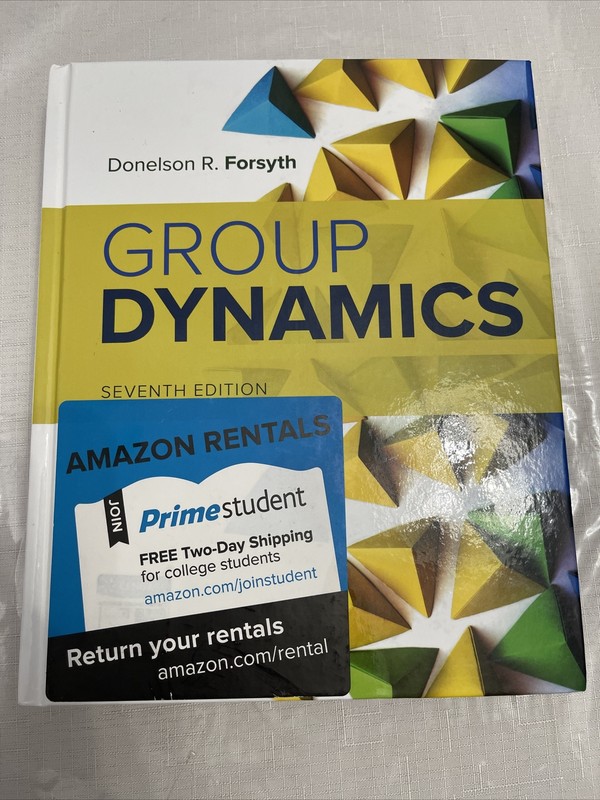 MindTap Course List Ser.: Group Dynamics by Donelson R. Forsyth (2018,…