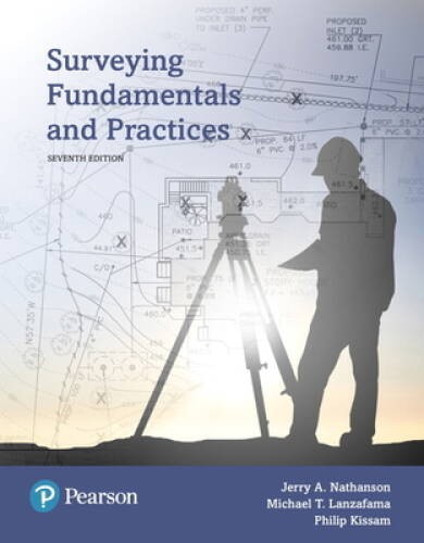 Surveying Fundamentals and Practices (7th Edition) (What’s New in Trades – GOOD