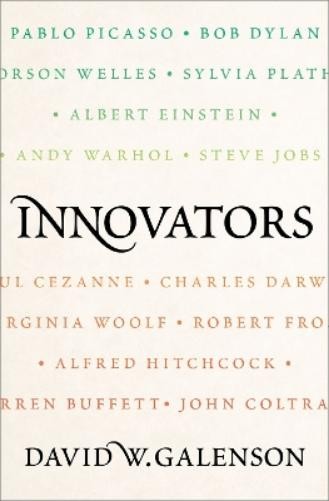 David W. Galenson Innovators (Hardback)