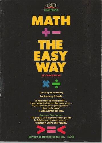 Math the Easy Way: Your Key to Learning (Math the Easy Way, 2nd ed) – GOOD