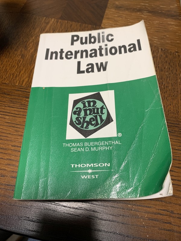 In a Nutshell Ser.: Public International Law in a Nutshell by Sean D. Murphy and