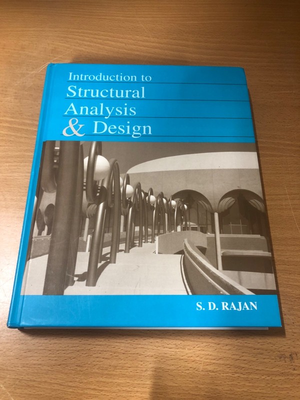 Introduction to Structural Analysis & Design – S.D. Rajan – Hardcover – Engineer