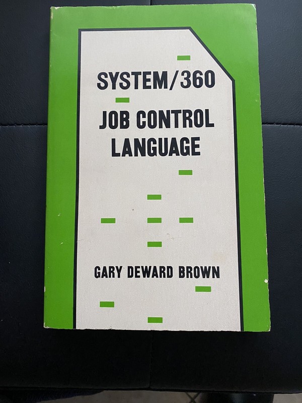 System / 360 Job Control Language by Gary DeWard Brown Vintage RARE