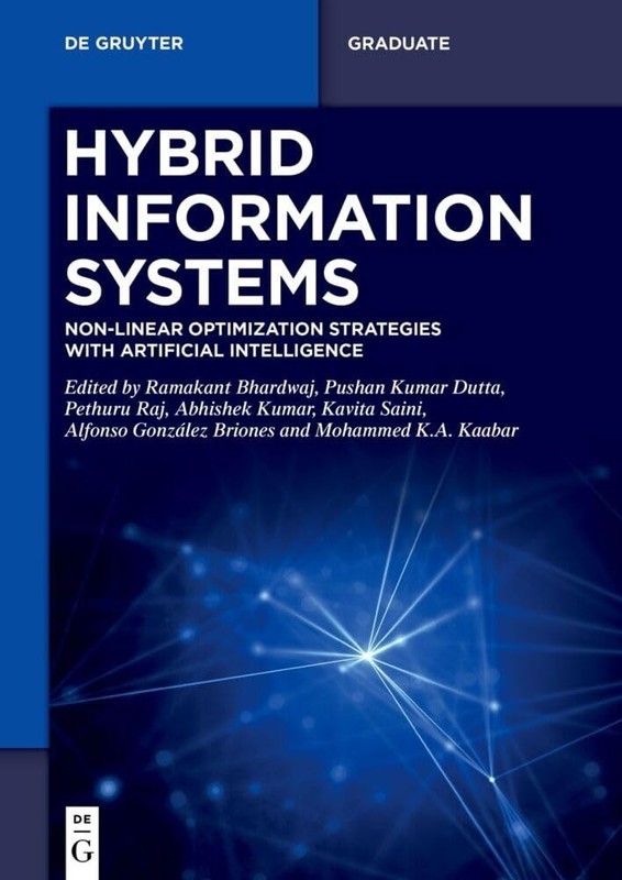 Hybrid Information Systems: Non-Linear Optimization Strategies with Artificia…