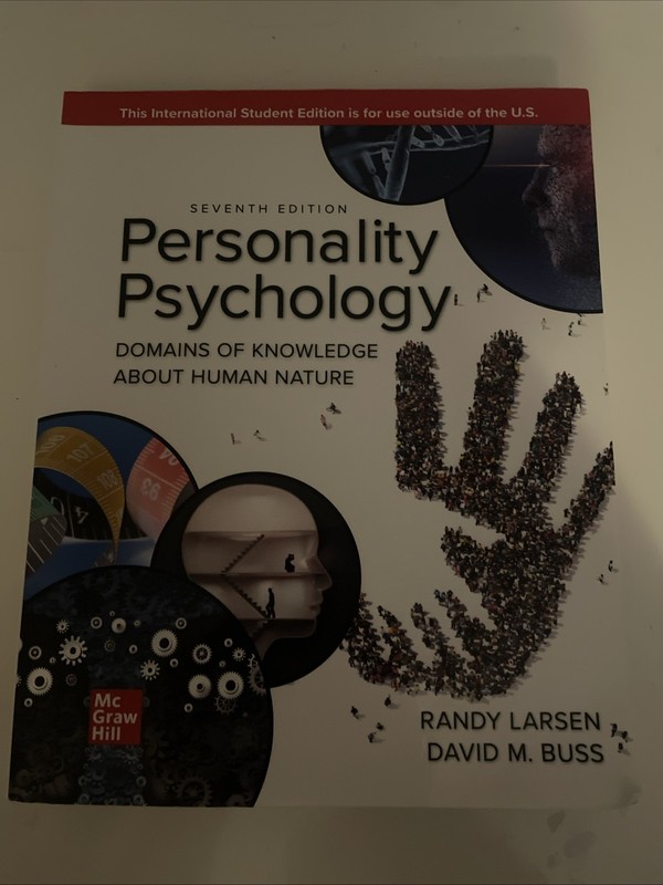 Personality Psychology: By Randy Larsen and David M. Buss Seventh Edition